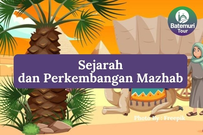 Sejarah dan Awal Perkembangan Mazhab di Indonesia